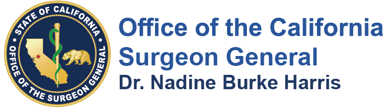 Office of the California - Surgeon General, Dr. Nadine Burke Harris 